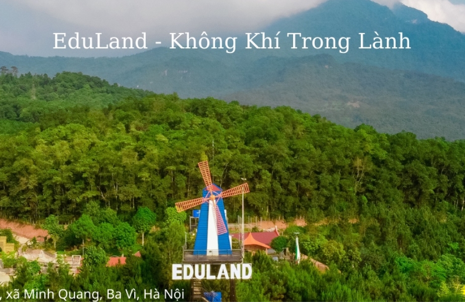 Eduland Ba Vi – A peaceful stop for the journey back to nature